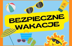 Bezpieczne wakacje